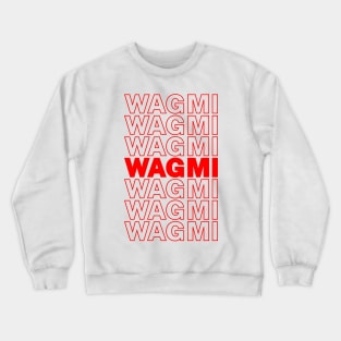 WAGMI Crewneck Sweatshirt